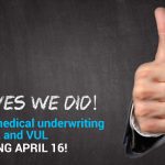 AIG: Faster Coverage on IUL and VUL Policies? OH YEAH!